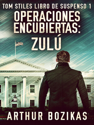 cover image of Operaciones Encubiertas--Zulú
